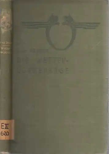 Bebber, W.J. van (Bearb.): Die Wettervorhersage. Eine gemeinverständliche praktische Anleitung zur Wettervorhersage auf Grundlage der Zeitungs-Wetterkarten und Zeitungs-Wetterberichte. Für alle Berufsarten. Im Auftrage der Direktion...