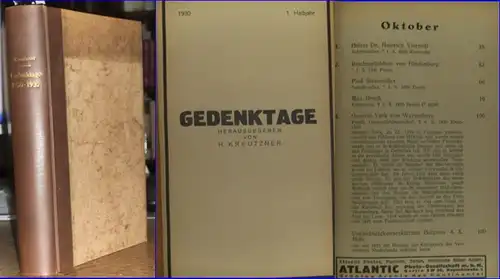 Gedenktage / Gedenktagekalender. - Kreutzner, Hans: Gedenktage 1930, 1. Halbjahr bis 1932, 2. Halbjahr. Komplett mit 6 Halbjahresheften. [ später: Gedenktage-Kalender]. Herausgegeben von H. Kreutzner. 