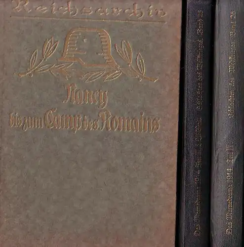 Reichsarchiv (Hrsg.) Beumelberg, Werner ; Friedeburg, Friedrich von ; Bose, Thilo v. ; Reinhold ; Behrmann, Franz ; Erich von Tschischwitz u.a. (Bearb. Und Verfasser):...