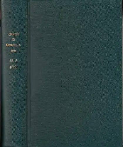 Zeitschrift für [angewandte Anatomie und] Konstitutionslehre.  - Herausgegeben von J. Tandler, A. Frhr. Von Eiselsberg, A. Kolisko, F.Martius, F. Chvostek, H. Braus, E.Kallius, G...