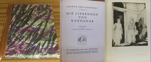 Gobineau, Arthur Graf von / Hugo Steiner-Prag: Die Liebenden von Kandahar. Deutsch von Franz Werner Schmidt. Mit 3 radierten Vignetten und 6 ganzseitigen und signierten Radierungen unter Schutzblatt von Hugo Steiner-Prag. 