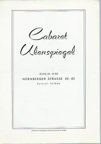 Berlin. - Cabaret Ulenspiegel, Nürnberger Strasse 50-52: Programmheft zu 'Bitte wählen'. Cabaret-Abend mit Werner Finck, Günter Neumann, Werner Oehlschläger, Traute von Hoffensthal und Kare Rath...