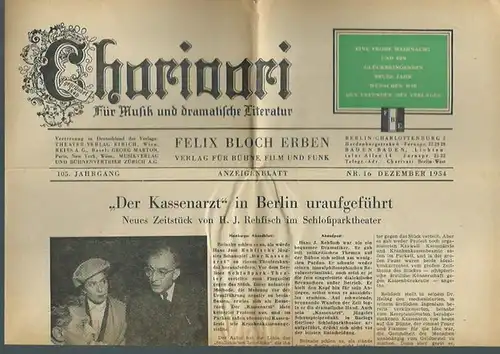 Charivari. - H. H. Carwin (Inhalt und Gestaltung): Charivari. Für Musik und dramatische Literatur. Jahrgang 105, Nr. 16, Dezember 1954. 