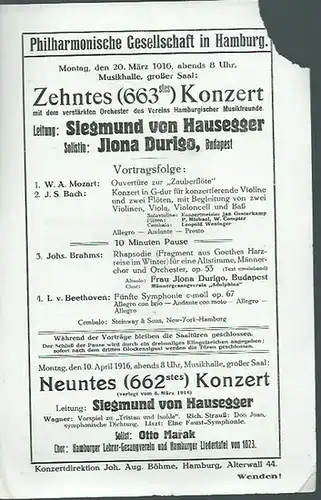 Musikhalle Hamburg. - Hausegger, Siegmund von (Dirigent). - Durigo, Ilona (Solistin). - Mozart, W.A. - Bach, Johann Sebastian: Zehntes (663stes) Konzert am 20. März 1916...