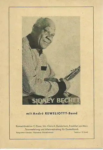 Bechet, Sidney mit Andre Reweliotty-Band: Programmheft zu dem Konzert von Sidney Bechet und André Reweliotty mit seinen Starsolisten. Konzertdirektion C. Ebner, Frankfurt /M. 