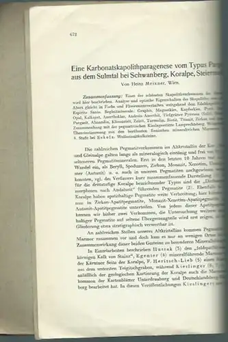 Meixner, Heinz: Eine Karbonatskapolithparagenese vom Typus Pargas aus dem Sulmtal bei Schwanberg, Koralpe, Steiermark. Sonderabdruck aus dem 50. Bande der Annalen des Naturhistorischen Museums in Wien. 