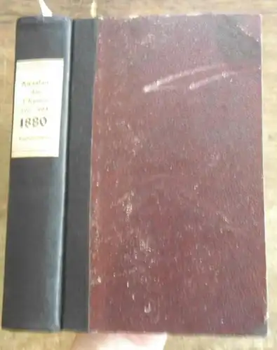 Annalen der Chemie - Friedrich Wöhler,  Hermann Kopp, A. W. Hofmann, A. Kekule,  E. Erlenmeyer, Jacob Volhard ] (Hrsg.): Justus Liebig's  Annalen der Chemie 1880.  Band 203 -204. Zwei Teile mit jeweils 3 Heften in einem Band. 