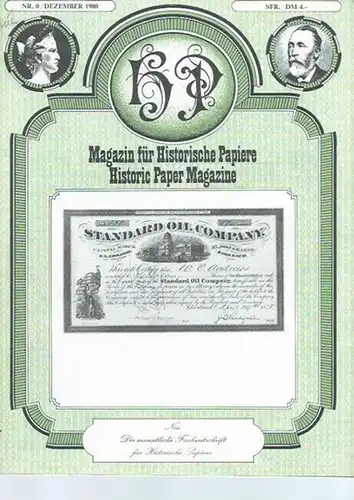 Magazin für Historische Papiere. - Enrico Ghidelli (Chefredakteur). - John Davison Rockefeller. - Alexander Perrig: Magazin für Historische Papiere. Die monatliche Fachzeitschrift  für Historische...