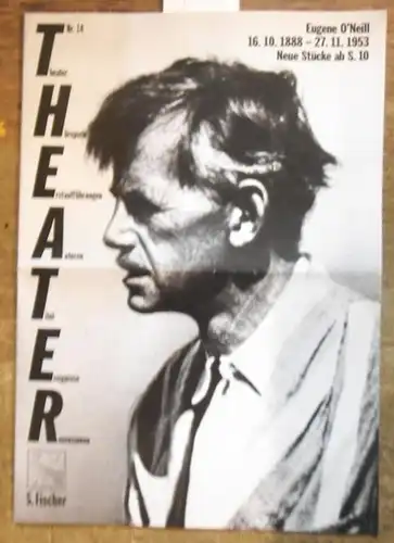 Theater. - Eugene O 'Neill. - Hannelene Limpach (Leitung). - Susanne Wolfram (Red.): Theater. Nr. 14 / 1988. Thema: Eugene O 'Neill. Untertitel: Hörspiele, Erstaufführungen...