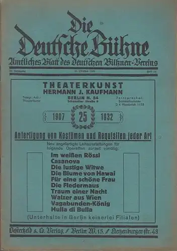 Deutsche Bühne, Die. - Ernst Neumann - Jödemann (Red.). - Heinrich Lindenau / Th. Kutzer / Julius Bab über Adalbert Matkowsky: Die Deutsche Bühne. 24...