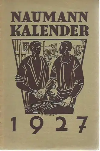 Naumann - Kalender: Naumann Kalender 1927. 