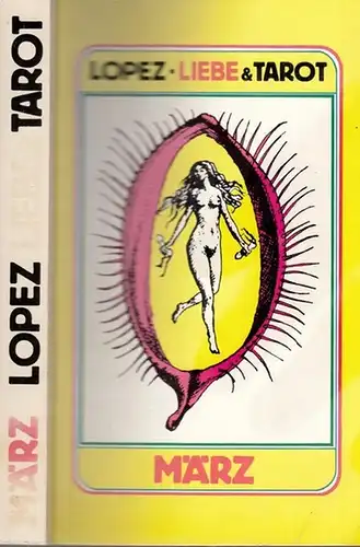 Lopez, Esteban: Liebe & Tarot. 