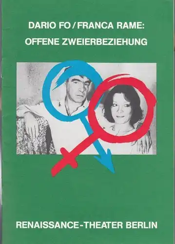 Berlin, Renaissance - Theater. - Fo, Dario / Rame, Franca: Offene Zweierbeziehung.  Spielzeit 1984 /  1985. Indentan Boeser, Knut. - Regie  Pflegerl,  Dietmar.  Bühne / Kostüme  Hausner, Xenia.   Darsteller  Stadler, Krista / Kemmer, Joachim. 