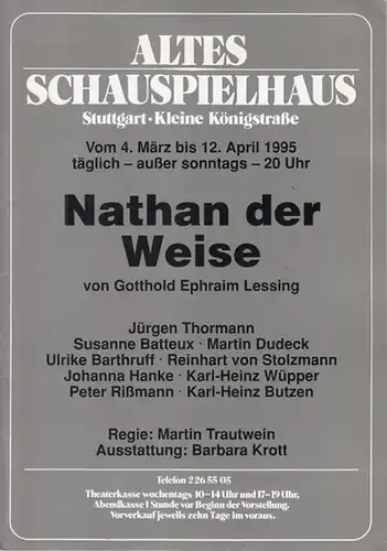 Altes Schauspielhaus Stuttgart. Kleine Königstrasse. - Lessing, Gotthold Ephraim: Nathan der Weise. Spielzeit 1995. Regie: Trautwein, Martin. Ausstattung: Krott, Barbara. Darsteller: Stolzmann, Reinhart von /...