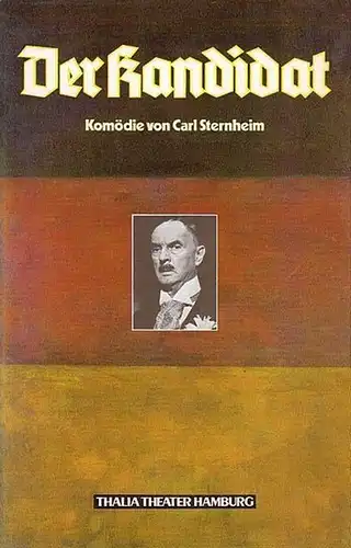 Hamburg,  Thalia Theater. - Sternheim, Carl: Der Kandidat. Spielzeit 1980 / 1981. Intendant: Striebeck, Peter. Inszenierung: Münch, Richard. Bühne: Fischer, Pit. Kostüm: Hutter, Birgit...