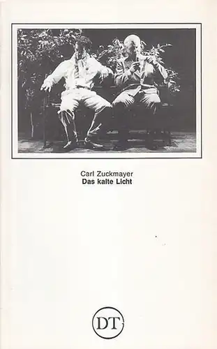 Göttingen, Deutsches Theater. - Leitung: Fleckenstein,Günther. - Zuckmayer, Carl: Das kalte Licht. Spielzeit 1981 / 1982. Heft 498. Inszenierung: Fleckenstein, Günther. Musikalische Einrichtung: Walbaum, Glenn...