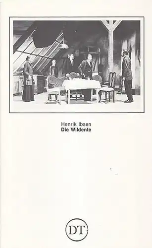 Göttingen, Deutsches Theater. - Leitung: Fleckenstein, Günther. - Ibsen, Henrik: Die Wildente. Spielzeit 1981 / 1982. Heft 495. Inszenierung: Müller - Elmau, Eberhard. Musikalische Einrichtung:...