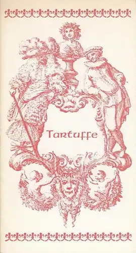 Stadttheater Bremerhaven. - Moliere [d.i. Jean-Baptiste Poquelin (1622-1673)]: Tartuffe. Spielzeit 1976 / 1977. Heft 32. Intendant  Ruppel, Walter. Inszenierung   Richter, Klaus...