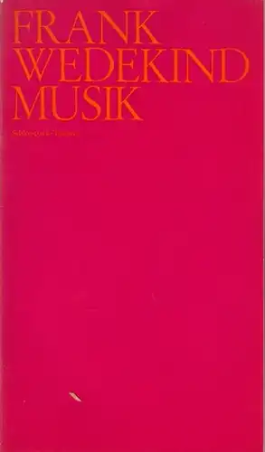 Berlin, Schloßpark - Theater. - Wedekind, Frank: Musik. Sittengemälde in vier Bildern. Spielzeit 1972 / 1973. Heft 7. Inszenierung: Dorn, Dieter. Bühne: Kistner, Bert. Kostüme:...