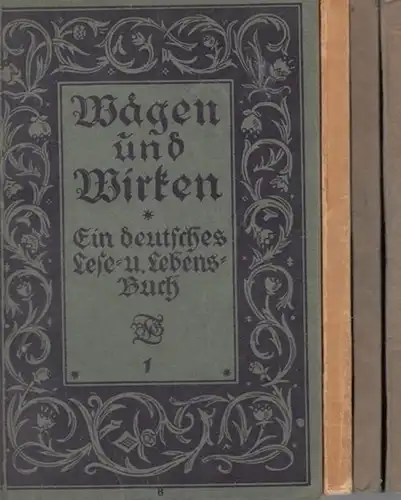 Wägen und Wirken. - Hofstaetter / Berthold / Nicolai. - Bearb.: Paul Müller / Erich L. Schmidt: Wägen und Wirken. Teile 1 - 4. Ein...