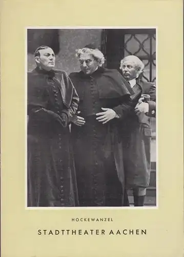 Aachen. - Stadttheater. - Elisabeth Miltrup (Hrsg.). - Christof Kaergel: Hockewanzel. Programmzettel des Stadttheaters Aachen. Erstaufführung des Stücks von Christof Kaergel. Inszenierung: Hans Schalla, mit...