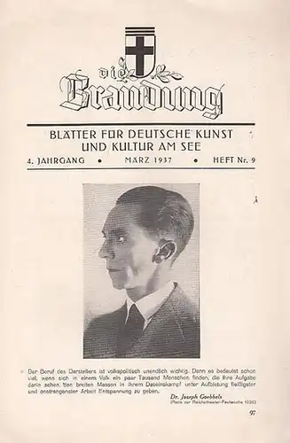 Brandung, Die. - Konstanz StadtTheater. - Schriftleitung: Johannes Schneider. - F. M. Piave. - Giuseppe Verdi. - Goebbels, Joseph (Grußwort): Die Brandung. März 1937, 4...