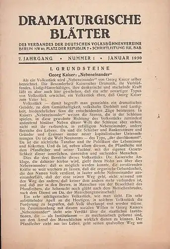 Dramaturgische Blätter. - Verband der Deutschen Volksbühnenvereine. - Schriftleitung: Julius Bab: Nummer 1, Januar 1930, 7. Jahrgang. Dramaturgische Blätter des Verbandes der Deutschen Volksbühnenvereine. 