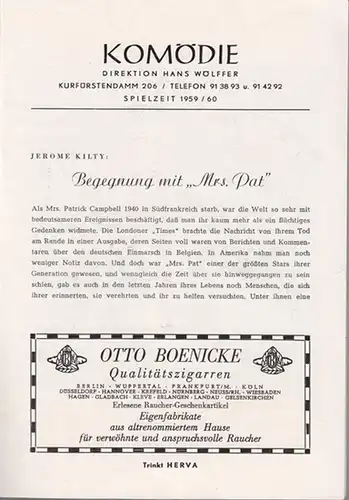 Komödie, Die. - Wölffer, Hans (Direktion). - Jerome Kilty. - Nach Bernard Shaw / Stella Patrick Campbell: Geliebter Lügner. Programmheft der Spielzeit 1959 / 1960...