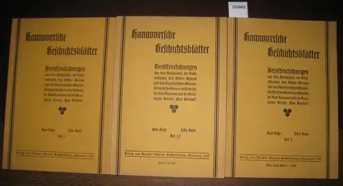 Hannover. - Geschichtsblätter: Hannoversche Geschichtsblätter. Neue Folge, Band 1, komplett mit den Heften 1, 2/3 und 4. Zeitschrift des Vereins für Geschichte der Stadt Hannover...