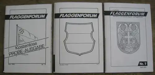 Flaggen - Forum: Flaggenforum. Hefte 0 ( Mai 1990 ) - 7 ( April 1993 ). - Aus dem Inhalt: Bundesrepublik Deutschland / 3. 10...