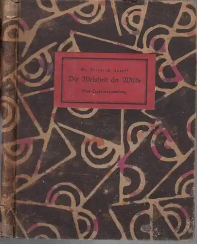 Zoepfl, Friedrich: Die Weisheit der Wüste. Aus alten Mönchslegenden ausgewählt. 
