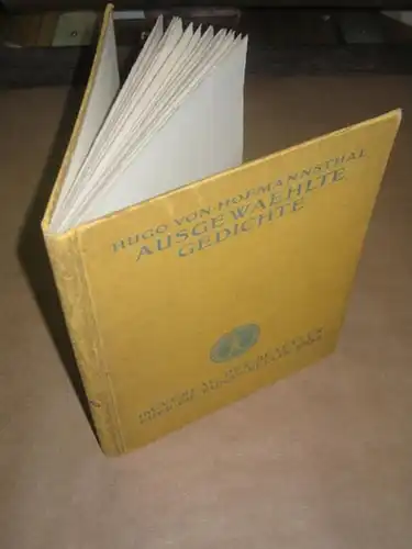 Hofmannsthal, Hugo von. - Ludwig von Hofmann (Illu.): Ausgewählte Gedichte. Mit einer Original-Titellithographie von Ludwig von Hofmann. 