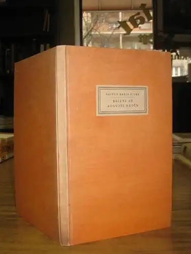 Rilke, Rainer Maria: Briefe an Auguste Rodin. 