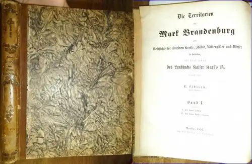 Fidicin, E: I. Geschichte des Kreises Teltow. II. Geschichte des Kreises Nieder-Barnim. (= Band 1 (von 4) separat. Die Territorien der Mark Brandenburg oder Geschichte...