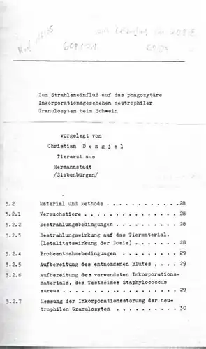 Dengjel, Christian (geboren 1945 in Hermannstadt in Siebenbürgen): Zum Strahleneinfluß auf das phagozytäre Inkorporationsgeschehen neutrophiler Granulozyten beim Schwein. Inauguraldissertation zur Erlangung des Grades eines Doktors...