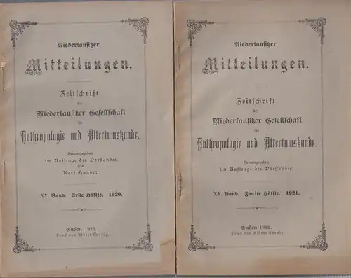 Niederlausitz. - Karl Gander (Hrsg.) / Prinz Heinrich zu Schoenaich-Carolath (Nachruf) / Rudolf Lehmann / Hermann Söhnel / Konrad Strauß / Ferdinand Karl Liersch /...