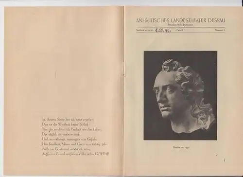 Dessau. - Landestheater. - Anhaltisches Theater. - Intendant: Willy Bodenstein. - Red. : Heinz Thiel. - Johann Wolfgang von Goethe: Anhaltisches Landestheater Dessau. Heft 6 der Spielzeit 1949 / 1950. - Mit Besetzungsliste zu: Faust I. ( Goethe ). - Insze