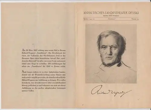 Dessau. - Landestheater. - Anhaltisches Theater. - Intendant: Willy Bodenstein. - Red. : Heinz Thiel. - Richard Wagner: Anhaltisches Landestheater Dessau. Heft 30 der Spielzeit...
