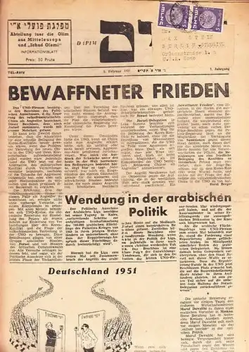 Dapim. - Blumenthal. - Olim. - Ichud Olami: Dapim. Abteilung für die Olim aus Mitteleuropa und "Ichud Olami". Informationsblatt. 7. Jahrgang. 9. Februar 1951 aus...