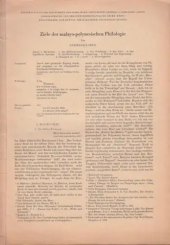 Kahlo, Gerhard: Ziele der malayo-polynesischen Philologie.  ( Sonderabdruck aus: Wissenschaftliche Zeitschrift der Karl-Marx-Universität Leipzig.  5. Jahrgang 1955/56  - Gesellschafts- und Sprachwissenschaftliche Reihe - Heft 1). ". 