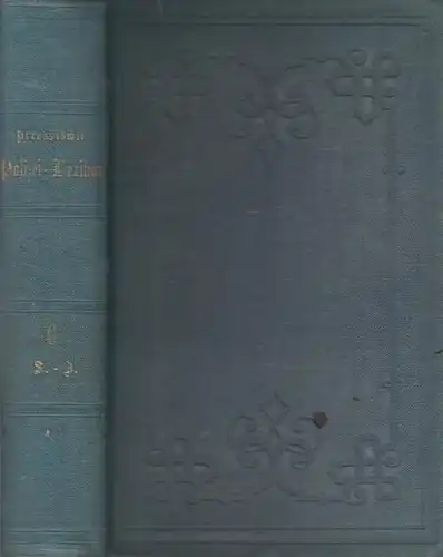 Preussen. - Dennstedt, Hermann ; Wolffsburg, Willibald von (Bearb.): Preussisches Polizei-Lexikon VI. Band 6 sep.: Studenten - Zwitter. Schlußwort und chronologischem Register, I.: Gesetzbücher, II.:...