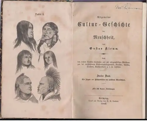 Klemm, Gustav: Die Jäger- und Fischervölker der passiven Menschheit. - Allgemeine Cultur - Geschichte ( Kulturgeschichte ) der Menschheit, zweiter ( 2. ) Band. Nach...