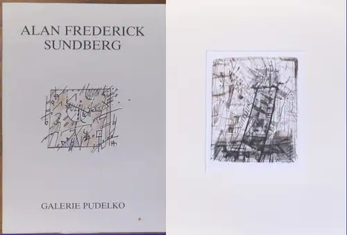 Sundberg: Alan Frederick Sundberg in der Galerie Pudelko Bonn 1981. 