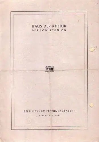 Haus der Kultur der Sowjetunion.  -  Majakowski, Wladimir: Programmzettel: Majakowskij - Abend. Rezitator: Robert Trösch. Pianist: Andre Asriel. Einleitende Worte: Siegfried Behring. Programmzettel...