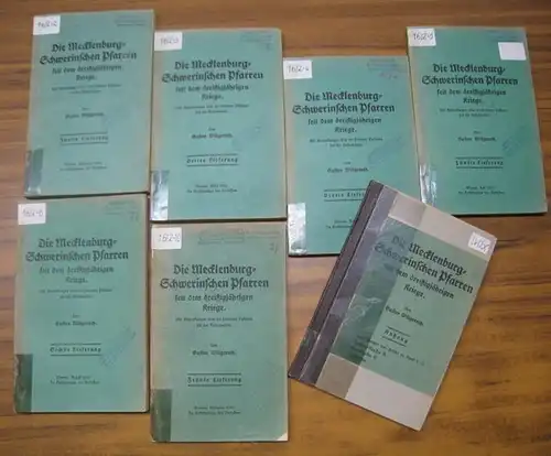 Willgeroth, Gustav: Die Mecklenburg - Schwerinschen Pfarren seit dem dreißigjährigen Kriege. Mit Anmerkungen über die früheren Pastoren seit der Reformation. - Hier die Lieferungen 2, 3, 4, 5, 6, 10 ( von 10 ) sowie ein Anhang. 