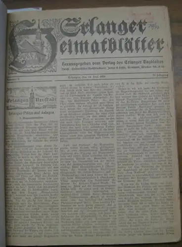 Erlangen. - Heimatblätter. - El Schmidt - Herrling / H. Kreßel / Ernst G. Deuerlein / Ludwig Rhomberg / August Sieghardt / Hans Walter Schmidt...