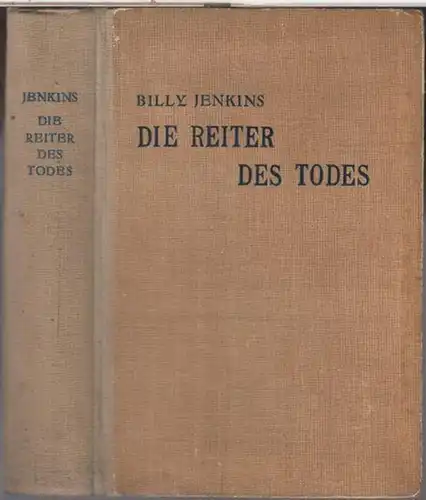 Billy Jenkins. - Max Goot: Billy Jenkins - Die Reiter des Todes ( = Bücher der Spannung ). 