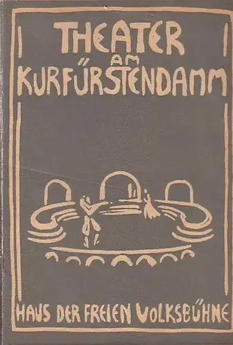 Berlin- Kufürstendammtheater  - Dr. Siegfried Nestriepke- Direktion / Oscar Fritz Schuh- Künstl. Ltg.  (Hrsg.): Programmhefte Theater am Kurfürstensdamm im Haus der freien Volksbühne. Spielzeit 1957/ 1958. Konvolut aus 2 Heften. 