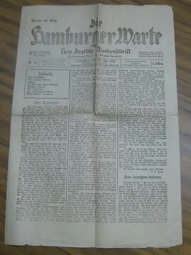 Hamburger Warte, Die. - Herausgeber: Friedrich Carl Holtz. - Sofie Uva Hintze u. a: Die Hamburger Warte. Sonnabend, 26. Juli 1919. - 2. Jahrgang, Nummer 31. - Aus dem Inhalt: F. C. Holtz - Herr Erzberger ! ( Offener Brief an den Reichsfinanzminister Matth