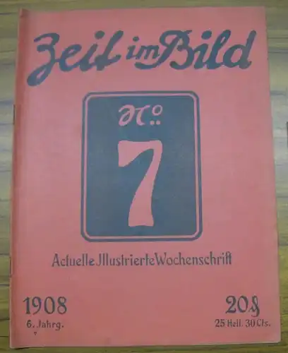 Zeit im Bild, Die. - Red.: Alfred Lorek. - Bruno Demke und Adolf Thormann / François-Marie-Benjamin Kardinal Richard de la Vergne / Siegbert Salter /...